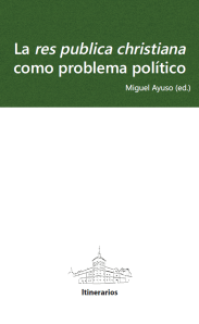 La res publica christiana como problema político. Itinerarios 2014