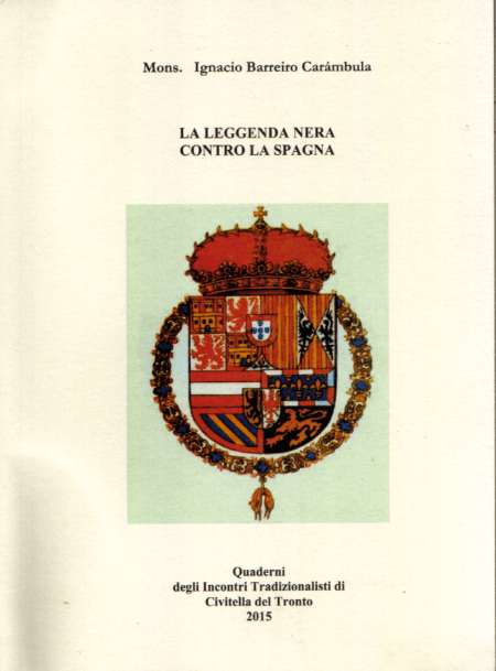 La Leggenda Nera contro la Spagna